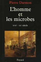 L'homme et ses microbes - Pierre Darmon