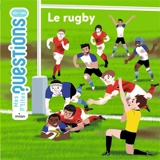 Le rugby - Natacha Scheidhauer-Fradin