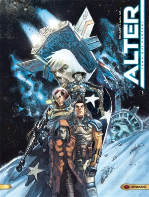 Alter. Vol. 1. Ceux qui partent - Philippe Pelaez