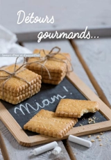 Détours gourmands... - Gérard Fritsch