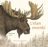 L'élan ewenki - Gerelchimeg Blackcrane