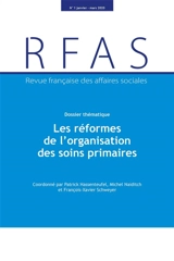 Revue française des affaires sociales, n° 1 (2020). Les réformes de l'organisation des soins primaires