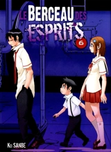 Le berceau des esprits. Vol. 6 - Kei Sanbe