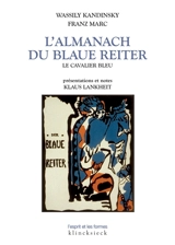 L'almanach du Blaue Reiter : le Cavalier bleu - Wassily Kandinsky