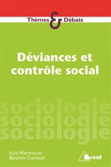 Déviances et contrôle social - Benjamin Chevalier