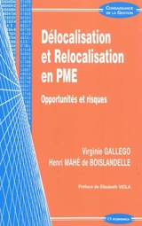 Délocalisation et relocalisation en PME : opportunités et risques - Henri Mahé de Boislandelle
