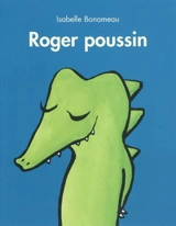 Roger Poussin - Isabelle Bonameau