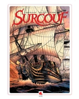 Surcouf. Vol. 2. Le tigre des mers - Arnaud Delalande