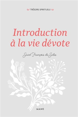Introduction à la vie dévote - François de Sales