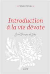Introduction à la vie dévote - François de Sales