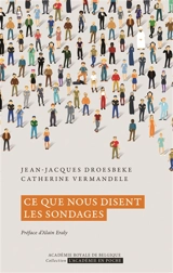 Ce que nous disent les sondages - Jean-Jacques Droesbeke