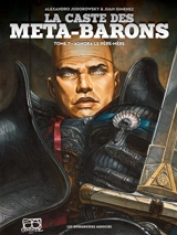 La caste des Méta-Barons. Vol. 7. Aghora le père-mère - Alexandro Jodorowsky