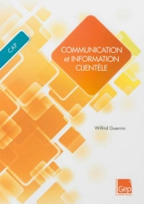 CAP communication et information clientèle - Wilfrid Guerrini
