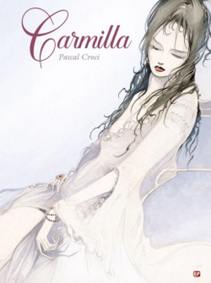 Carmilla - Pascal Croci