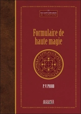 Formulaire de haute magie - Pierre Piobb
