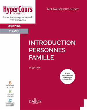 Droit privé 1re année : introduction, personnes, famille - Mélina Douchy-Oudot