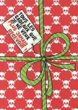 Tous les cadeaux que je ne veux plus jamais recevoir - Corinne Dreyfuss