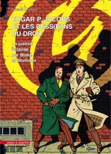 Edgar P. Jacobs et les dess(e)ins du droit : la justice éclairée par Blake et Mortimer - Arnaud Coutant