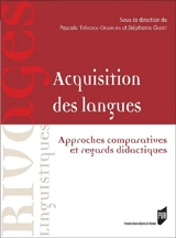Acquisition des langues : approches comparatives et regards didactiques