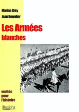 Les armées blanches - Marina Grey