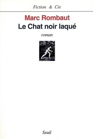 Le chat noir laqué - Marc Rombaut