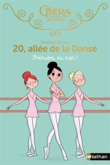 20, allée de la danse. Vol. 8. Première, ou rien ! - Elizabeth Barféty