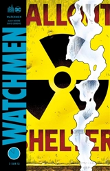 Watchmen. Vol. 3 - Alan Moore