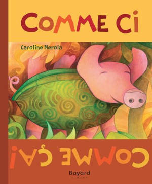 Comme ci, comme ça ! - Caroline Merola