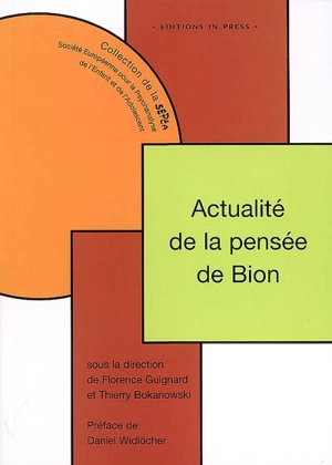 Actualité de la pensée de Bion
