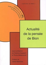 Actualité de la pensée de Bion
