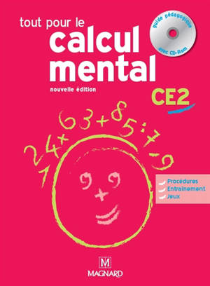 Tout pour le calcul mental CE2 : guide pédagogique avec CD-ROM - Denis Balbastre
