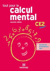 Tout pour le calcul mental CE2 : guide pédagogique avec CD-ROM - Denis Balbastre