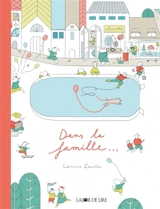 Dans la famille... - Corinne Zanette