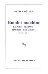 Hamlet-machine - Heiner Müller