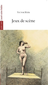 Jeux de scène - Victor Haïm