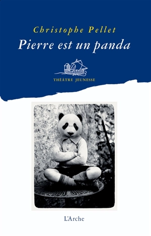 Pierre est un panda - Christophe Pellet