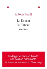 Le démon de Hannah - Antoine Rault