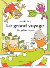Le grand voyage des petites souris - Malika Doray