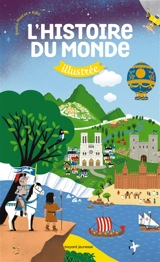 L'histoire du monde illustrée - Bruno Muscat