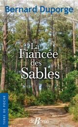 La fiancée des sables - Bernard Duporge