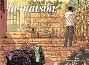 La maison - Paco Roca