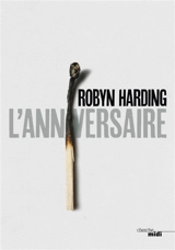 L'anniversaire - Robyn Harding