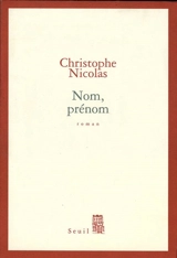 Nom, prénom - Christophe Nicolas