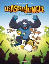 Les as de la jungle. Vol. 1. A l'île de Maurice - Davy Mourier