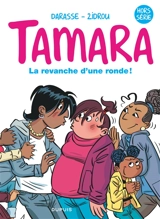 Tamara. La revanche d'une ronde ! - Zidrou