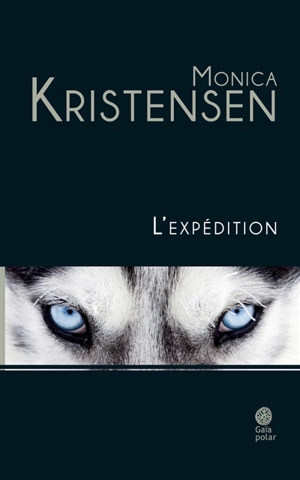 L'expédition - Monica Kristensen