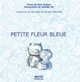 Petite Fleur bleue - Dongni Bao