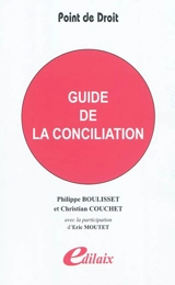 Guide de la conciliation - Philippe Boulisset