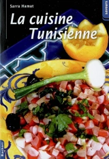 La cuisine tunisienne - Sarra Hamat