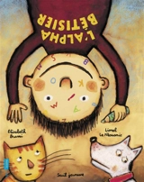 L'alpha bêtisier - Elisabeth Brami